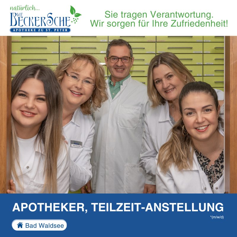 Team der Beckerschen Apotheke in Bad Waldsee lächelt in die Kamera. Das Bild wirbt um eine Teilzeitstelle als Apotheker mit dem Slogan „Sie tragen Verantwortung. Wir sorgen für Ihre Zufriedenheit.“